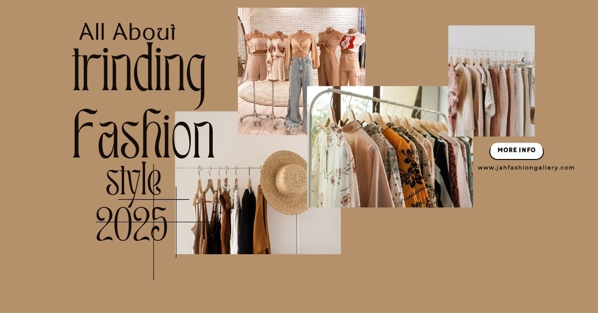 Fashion trends 2025