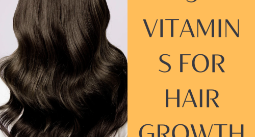 5 Vitamins for Hair Growth